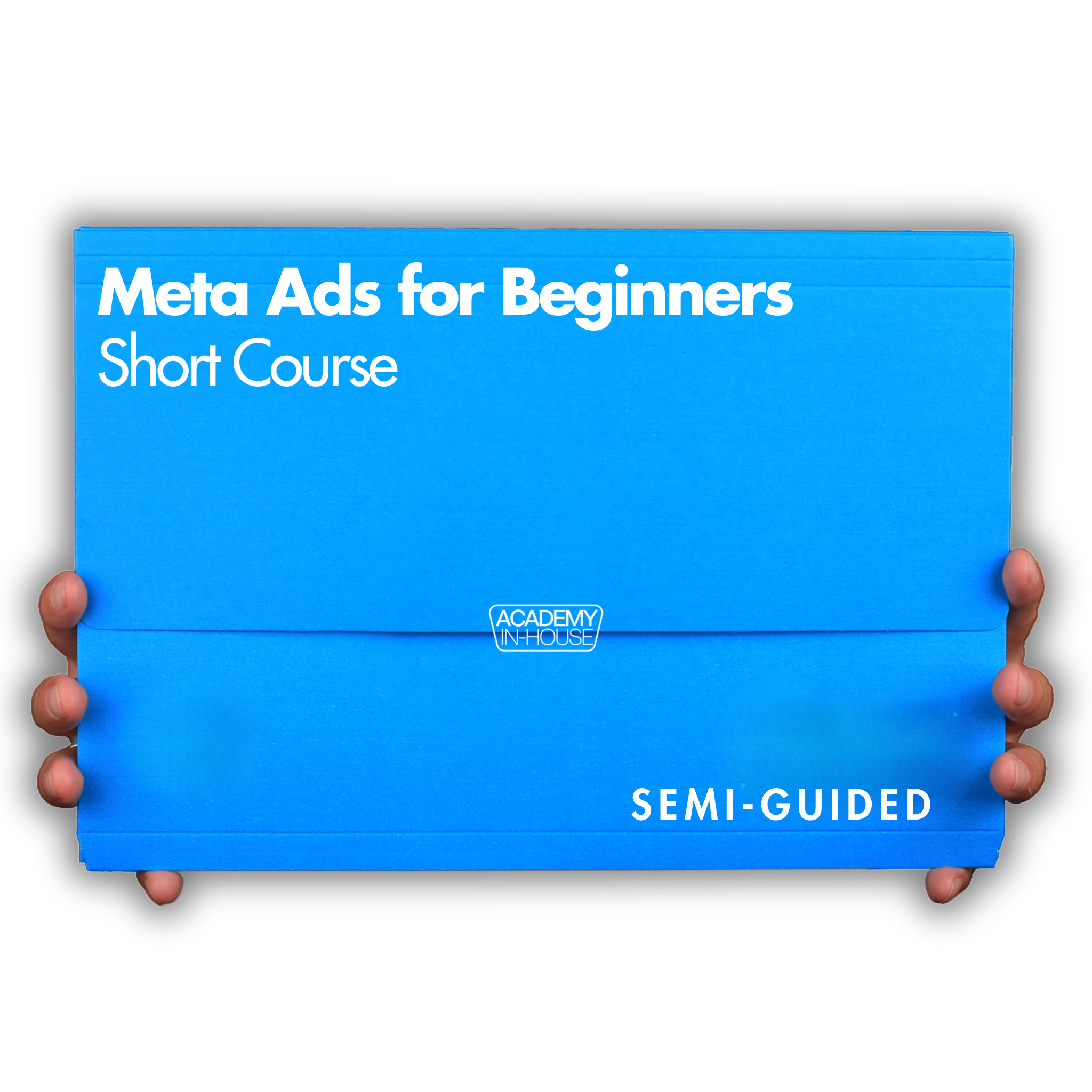 Meta Ads for Beginners | Short Course